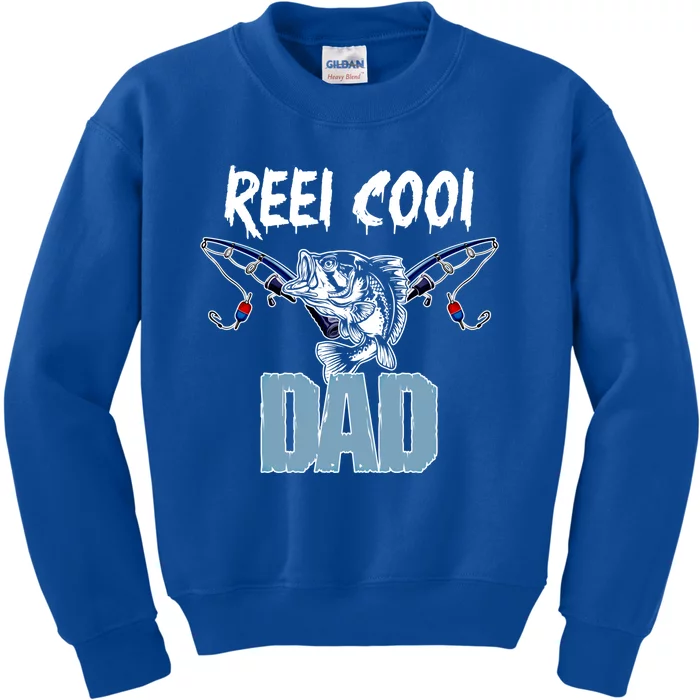 Reel Cool Dad Gift For Dad Grandpa Daddy Funny Gift Kids Sweatshirt