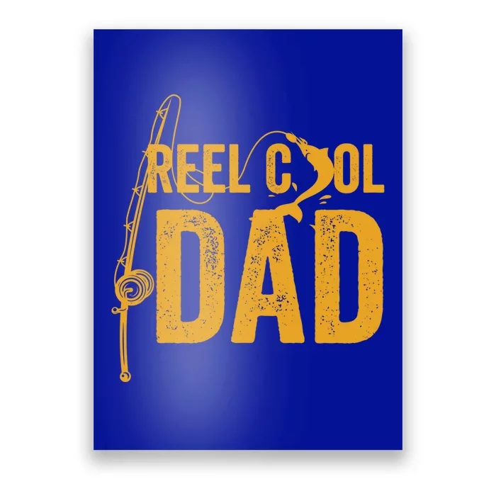 Reel Cool Dad Lucky Fisher Daddy Gift Poster