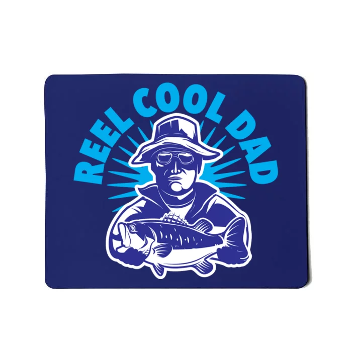 Reel Cool Dad Mousepad