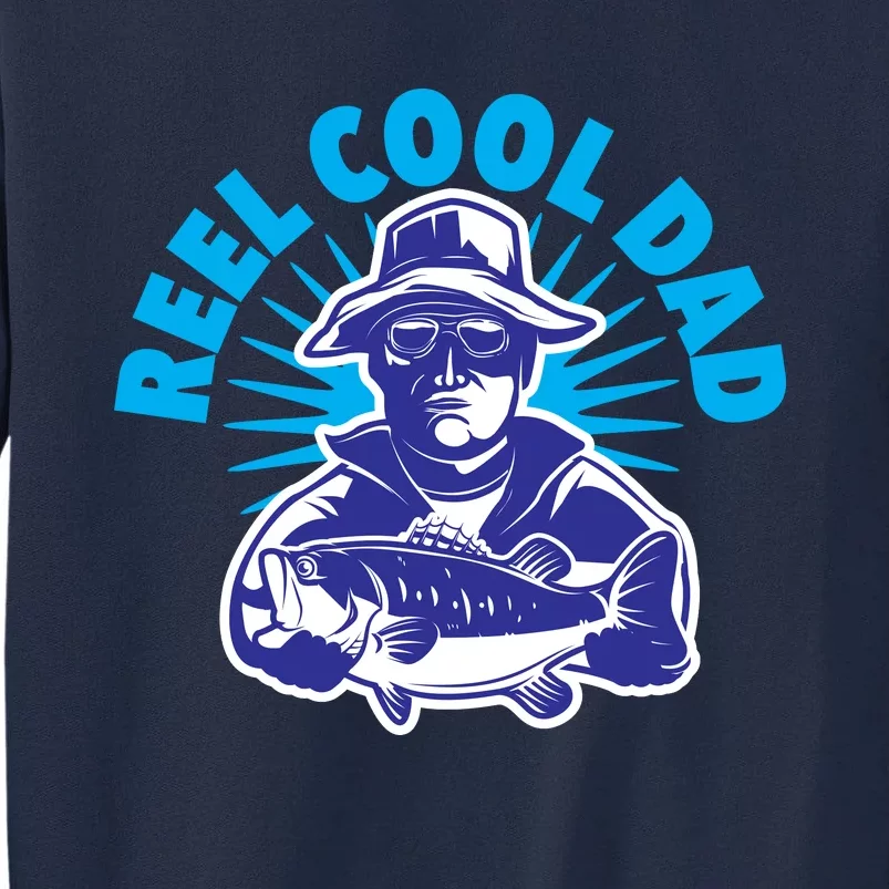 Reel Cool Dad Tall Sweatshirt