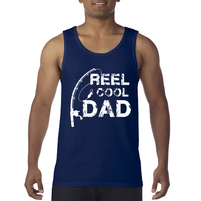 Reel Cool Dad Fishing Daddy Father's Day Gift Tank Top