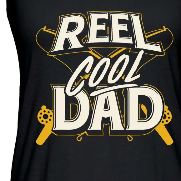 Reel Cool Dad Fisherman Daddy Father's Day Gifts Fishing Ladies Essential Flowy Tank