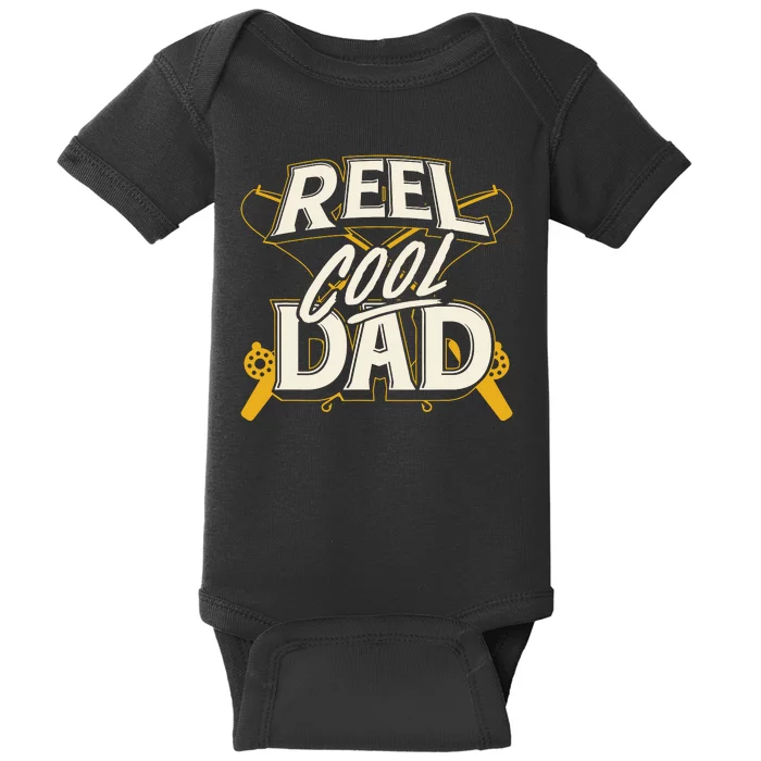 Reel Cool Dad Fisherman Daddy Father's Day Gifts Fishing Baby Bodysuit