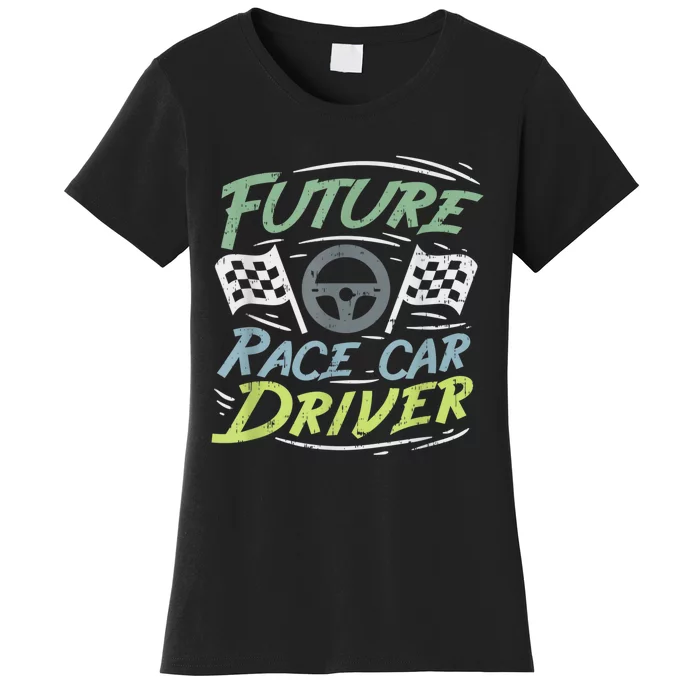 Race Car Driver Kids Racing Driver Women's T-Shirt