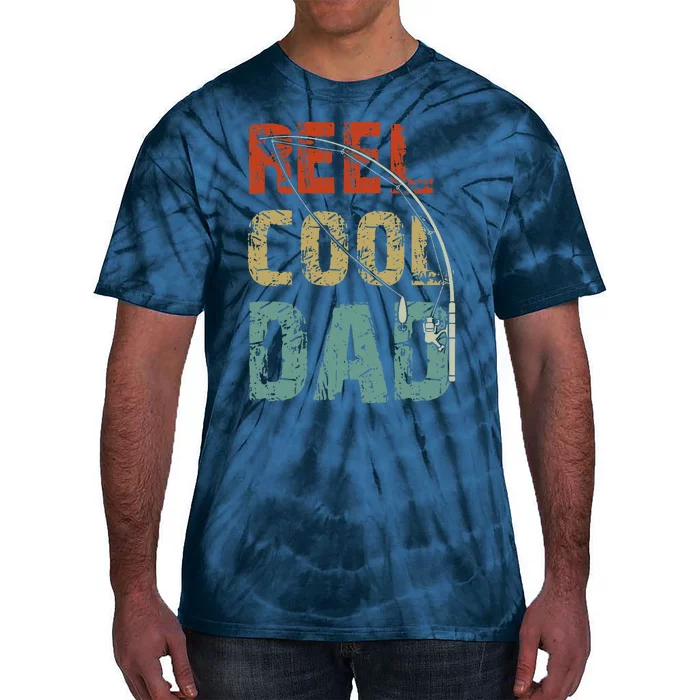 Reel Cool Dad Funny Fishing Father's Day Fisherman Daddy Tie-Dye T-Shirt