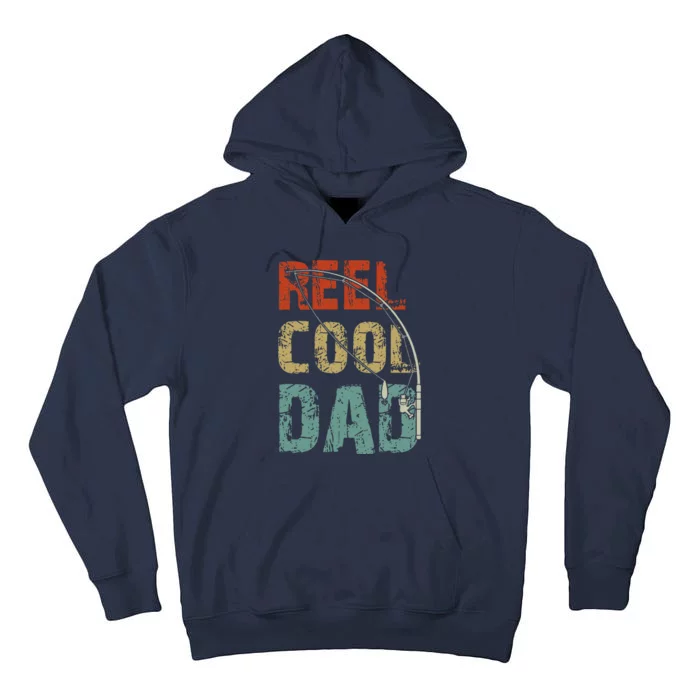 Reel Cool Dad Funny Fishing Father's Day Fisherman Daddy Tall Hoodie