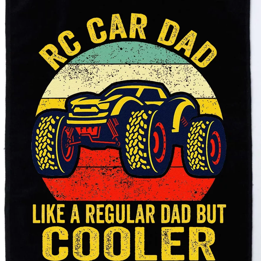 Rc Car Dad Just Like A Normal Dad Funny Rc Car Racing Racer Platinum Collection Golf Towel