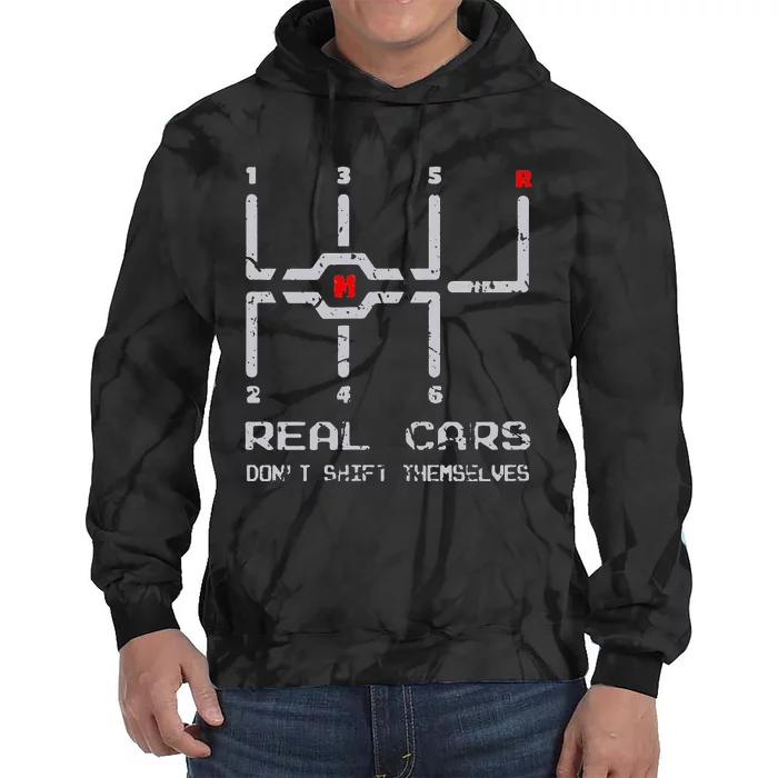 Real Cars Don't Shift Themselves Distressed Drifting Tie Dye Hoodie