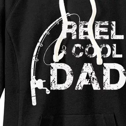 Reel Cool Dad Fishing Daddy Father's Day Gif Women's Fleece Hoodie