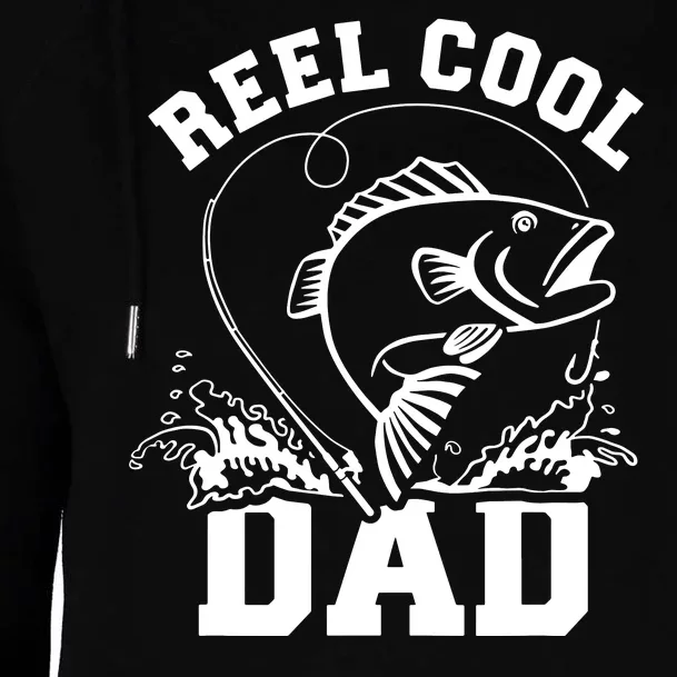 Reel Cool Dad Fishing Daddy Father's Day Gift Womens Funnel Neck Pullover Hood