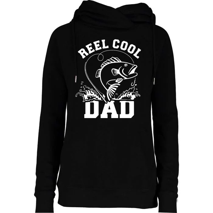 Reel Cool Dad Fishing Daddy Father's Day Gift Womens Funnel Neck Pullover Hood