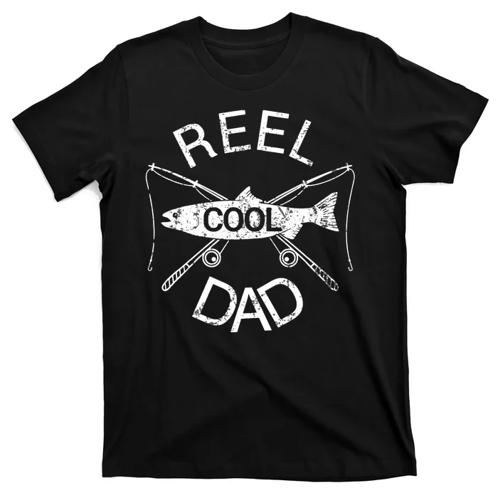 Reel Cool Dad Fishing Funny Fathers Day Fisher Daddy T-Shirt