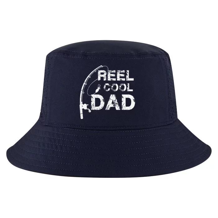 Reel Cool Dad Fishing Daddy Fathers Day Gift Cool Comfort Performance Bucket Hat