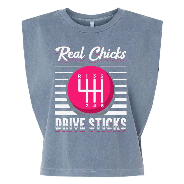 Real Chicks Drive Sticks Manual Transmission Gearbox Car Garment-Dyed Women's Muscle Tee