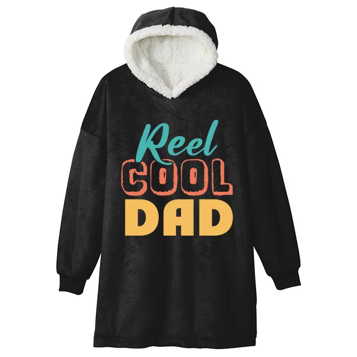 Reel Cool Dad Hooded Wearable Blanket