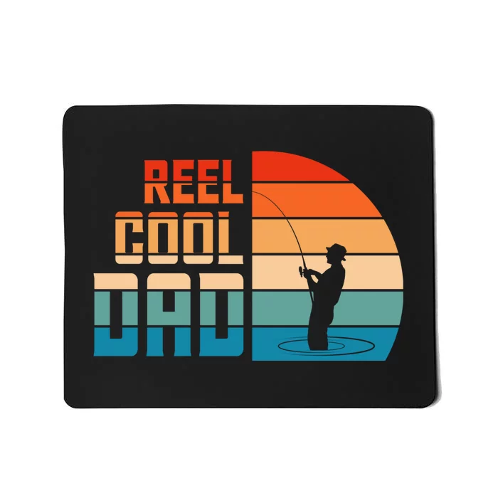 Reel Cool Dad Mousepad