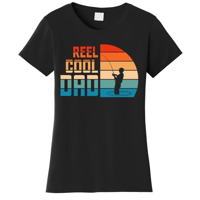 Reel Cool Dad Women's T-Shirt