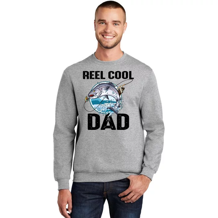 Reel Cool Dad Tall Sweatshirt