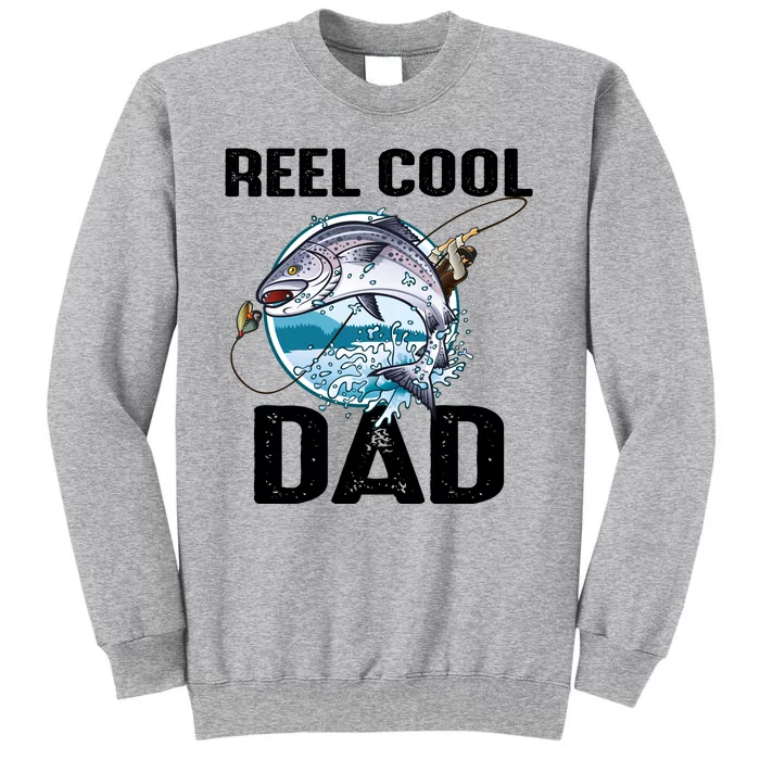 Reel Cool Dad Tall Sweatshirt