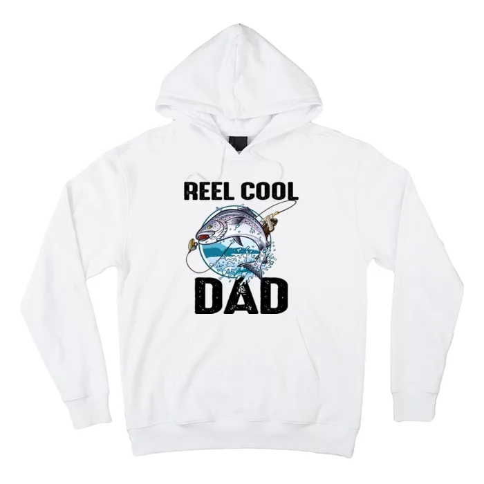 Reel Cool Dad Hoodie