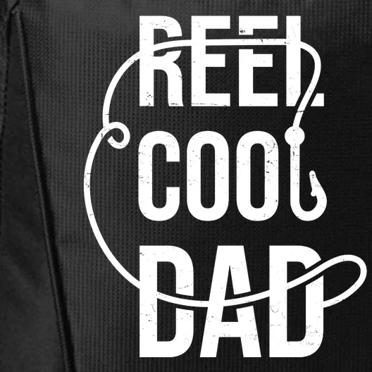 Reel Cool Dad Fishing Lover Gift City Backpack