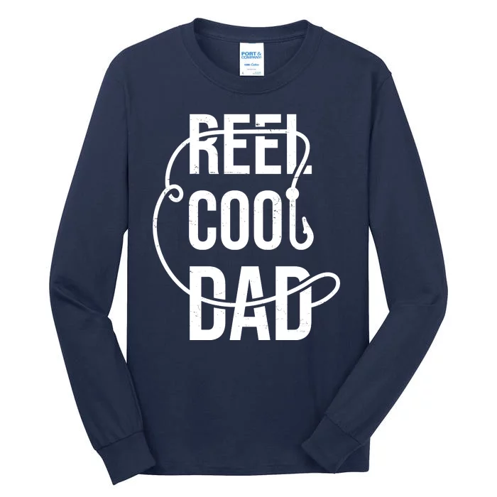 Reel Cool Dad Fishing Lover Gift Tall Long Sleeve T-Shirt