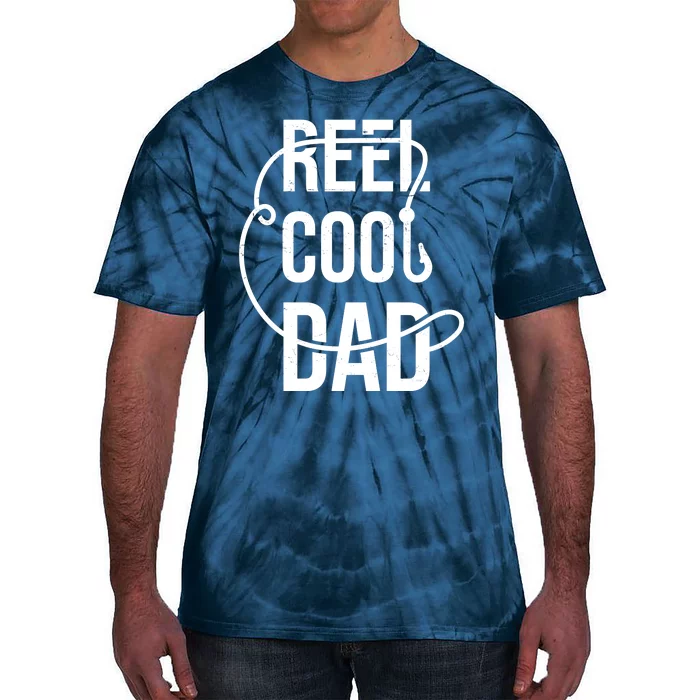 Reel Cool Dad Fishing Lover Gift Tie-Dye T-Shirt