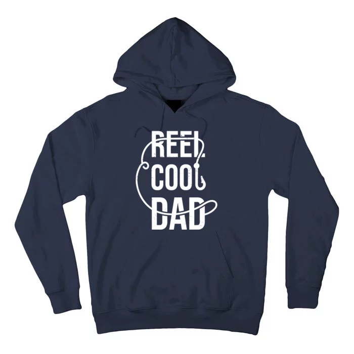 Reel Cool Dad Fishing Lover Gift Tall Hoodie