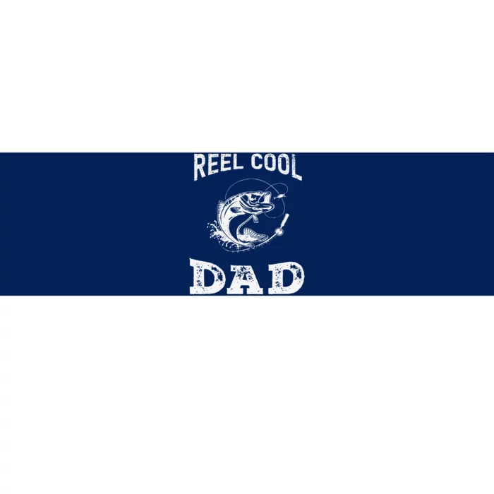 Reel Cool Dad Papa Fisherman Daddy FatherS Day Fishing Gift Bumper Sticker