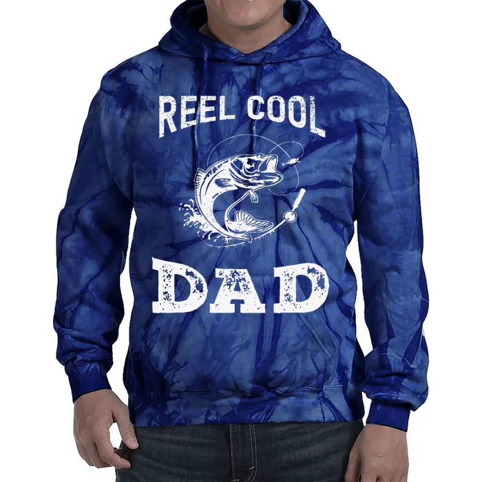 Reel Cool Dad Papa Fisherman Daddy FatherS Day Fishing Gift Tie Dye Hoodie