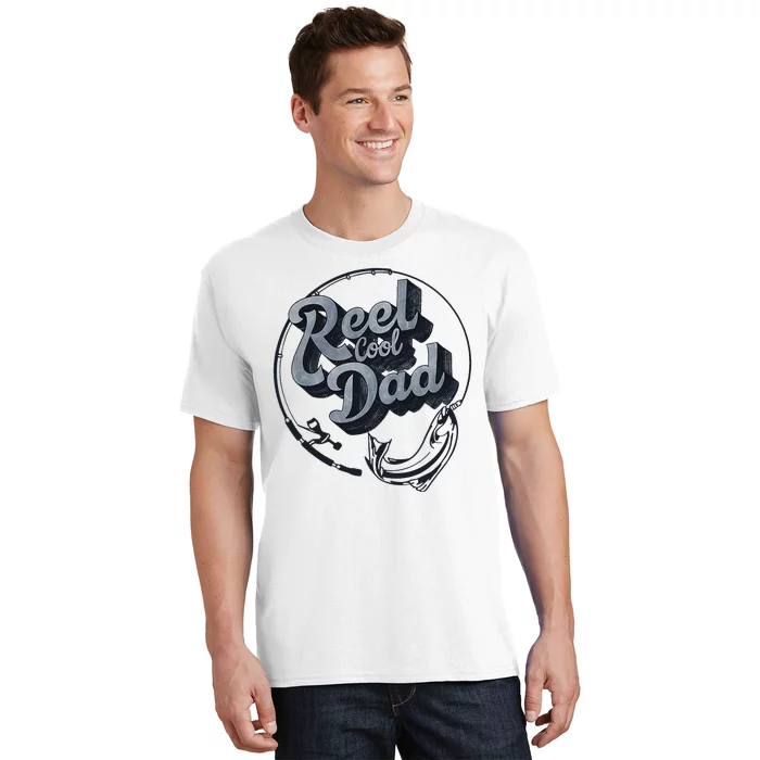 Reel Cool Dad Funny FatherS Day Fishing Design T-Shirt