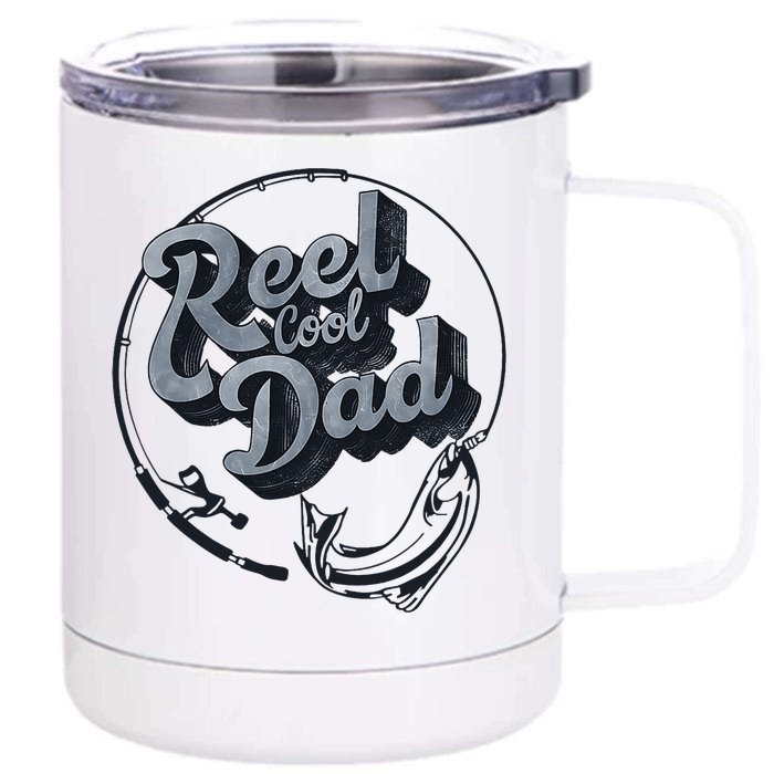 Reel Cool Dad Funny FatherS Day Fishing Design Front & Back 12oz Stainless Steel Tumbler Cup