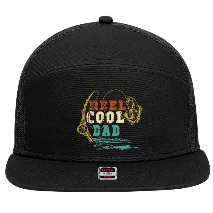 Reel Cool Dad Vintage Fishing Fathers Day Daddy Fisherman 7 Panel Mesh Trucker Snapback Hat