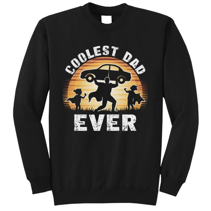 Retro Coolest Dad Ever Vintage Car Silhouette Tall Sweatshirt