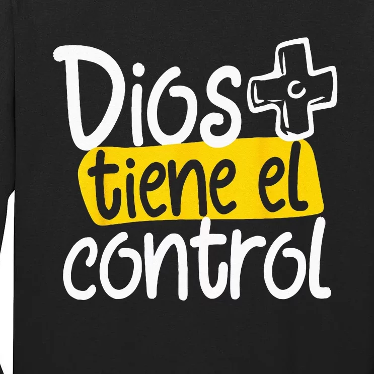 Regalo Cristiano En Espanol Christian Spanish Dios Tiene Con Tall Long Sleeve T-Shirt