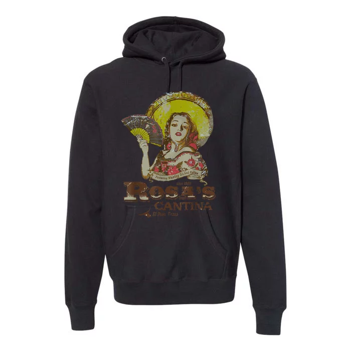 Rosas Cantina El Paso Texas Premium Hoodie