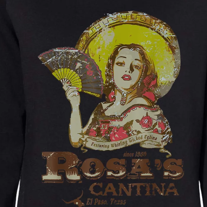 Rosas Cantina El Paso Texas Womens California Wash Sweatshirt