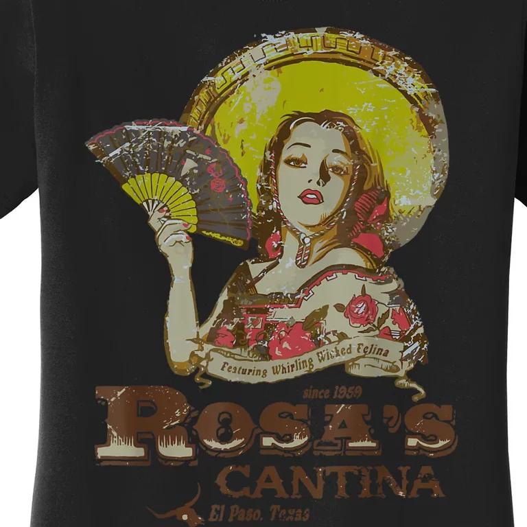 Rosas Cantina El Paso Texas Women's T-Shirt