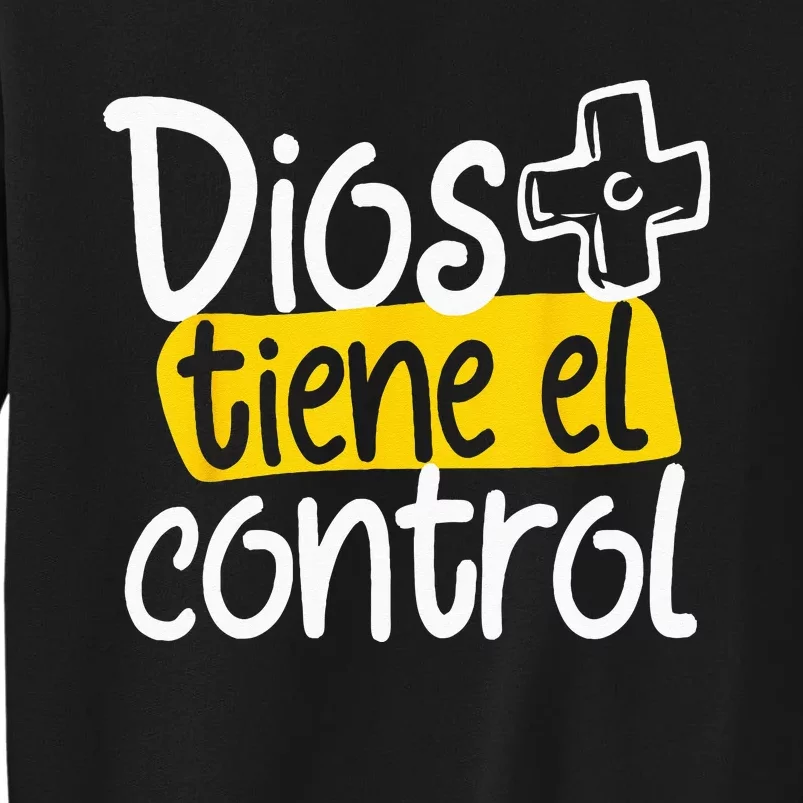 Regalo Cristiano En Espanol Christian Spanish Dios Tiene Con Sweatshirt