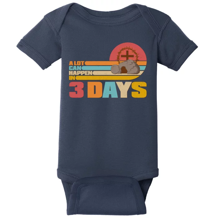 Retro Celebrate Easter A Lot Can Happen In 3 Days Baby Bodysuit