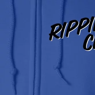 Rippin' Cigs Funny Smoking Cigarettes Rippin' Heaters Gift Full Zip Hoodie