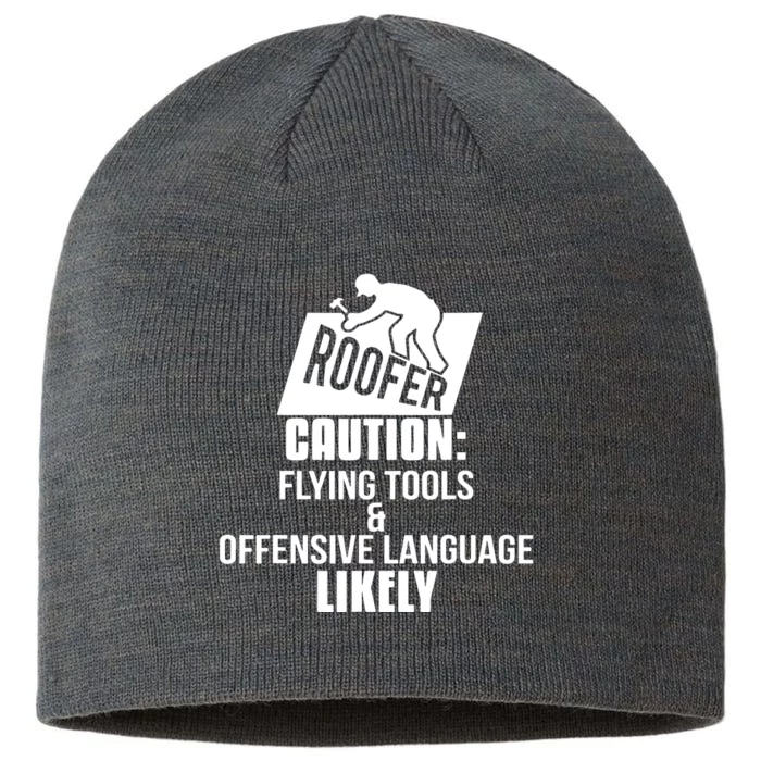 Roofer Caution Flying Tools And Offensive Language 8 1/2in Sustainable Knit Beanie