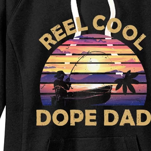 Reel Cool Father Day Fishing Dope Dad Weed Marijuana Stoner Women's Fleece Hoodie