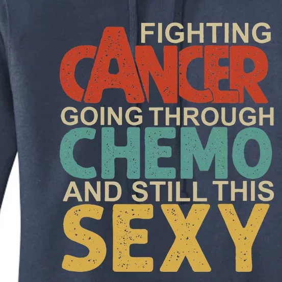 Retro Cancer Fighter Inspirational Quote Chemo Women's Pullover Hoodie