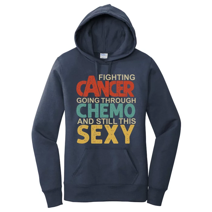 Retro Cancer Fighter Inspirational Quote Chemo Women's Pullover Hoodie