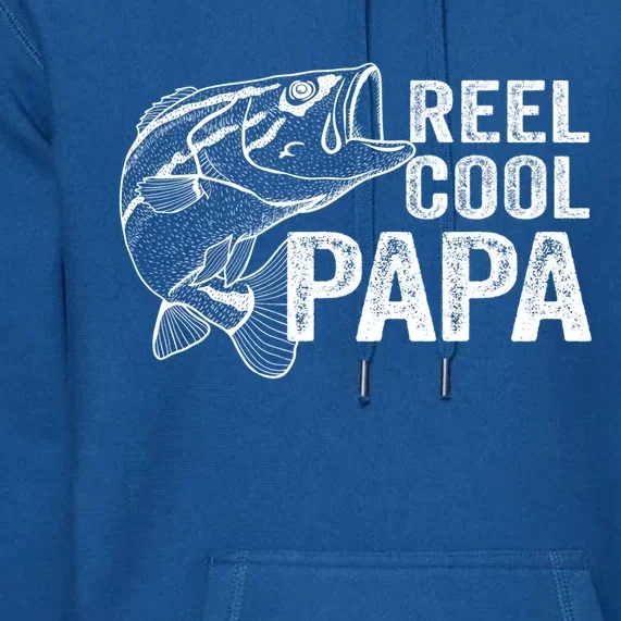 Reel Cool Fishing Gift Papa Grandpa Fisher Bass Gift Premium Hoodie