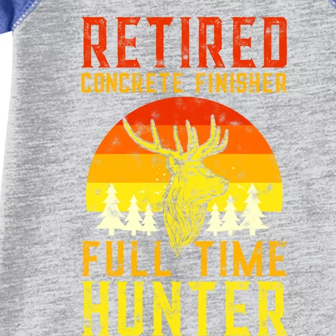 Retired Concrete Finisher Full Time Deer Hunter Funny Cute Gift Infant Baby Jersey Bodysuit