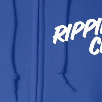 Rippin' Cigs Funny Smoking Cigarettes Rippin' Heaters Gift Full Zip Hoodie