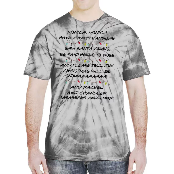 Retro Christmas Friends Monica Have A Happy Hannukah Jewish Tie-Dye T-Shirt