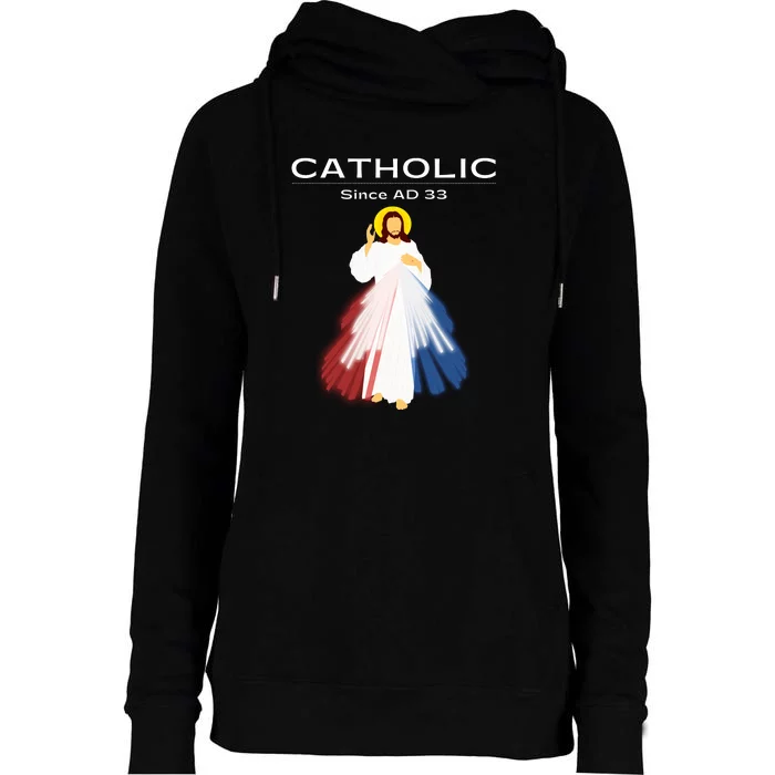 Roman Catholic Gift Since AD 33 Womens Funnel Neck Pullover Hood